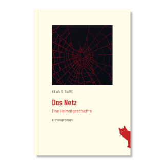 Kriminalroman Das Netz aus dem Rote Katze Verlag